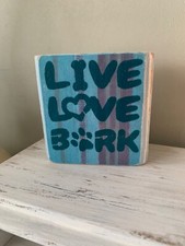 Handmade Dog Lover Small Wood Shelf Sitter, Small Sign, Cute Gift, Farmhouse
