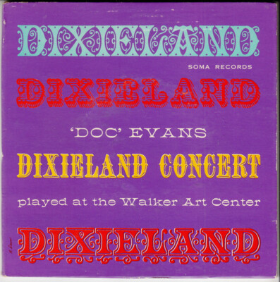 Doc Evans - Dixieland Concert Played At The Walker Art Center 1953 2x7'', EP SOMA