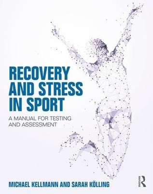 Recovery and Stress in Sport - 9781138389533