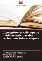 Conception Et Criblage De MéDicaments Par Des Techniques Informatiques Buch 2024