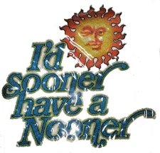 I'd Sooner Have a Nooner Vintage 70's T-Shirt transfer Iron on X 214