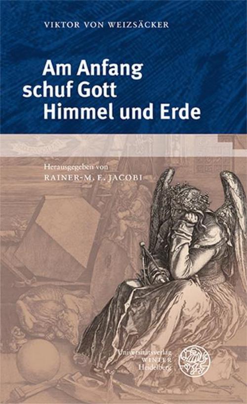 Thumbnail - Am Anfang Schuf Gott Himmel Und Erde Viktor Von Weizsäcker
