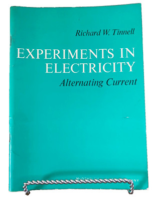 Experiments In Electricity Alternating Current Tinnell 1966 McGraw-Hill  GOOD PB