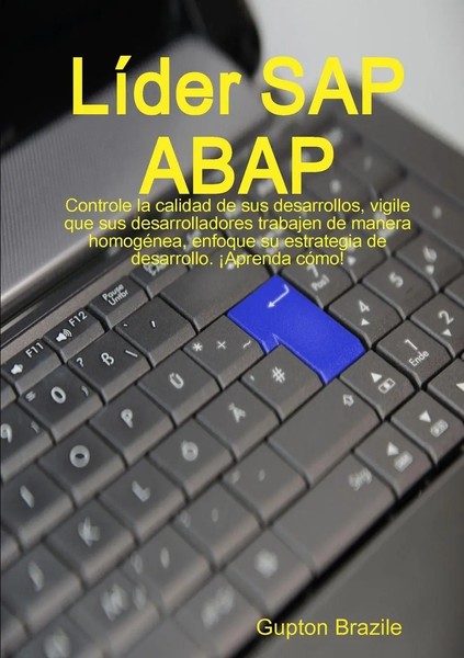 LíDer Sap Abap Gupton Brazile Taschenbuch Kartoniert / Broschiert Spanisch 2012-image