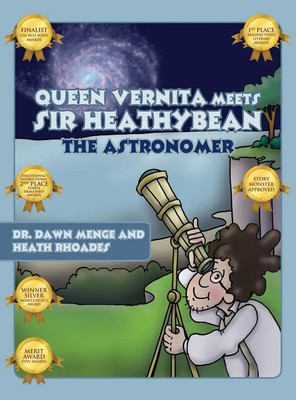 Dawn Menge | Queen Vernita Meets Sir Heathy Bean the Astronomer | Buch (2024)