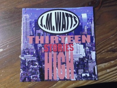 J.M. WATTS CD: THIRTEEN STORIES HIGH (GERMANY; SPV Recordings   SPV085-44462)