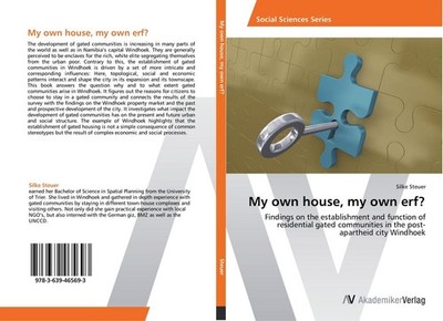 My own house, my own erf? Silke Steuer