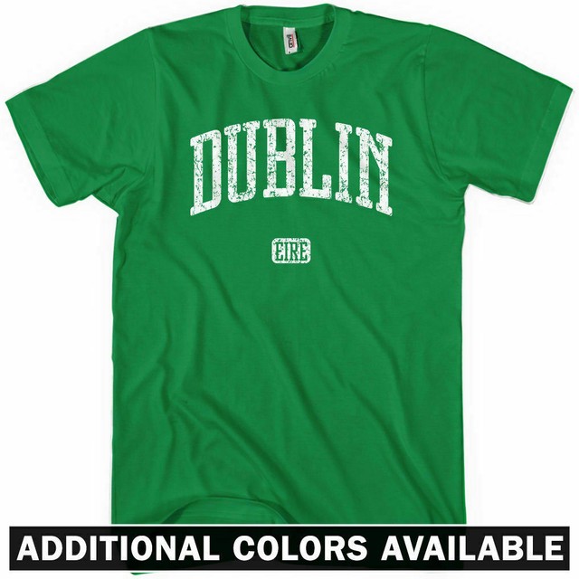 DUBLIN Tshirt Ireland Irish Baile Atha Cliath NEW XS4XL eBay