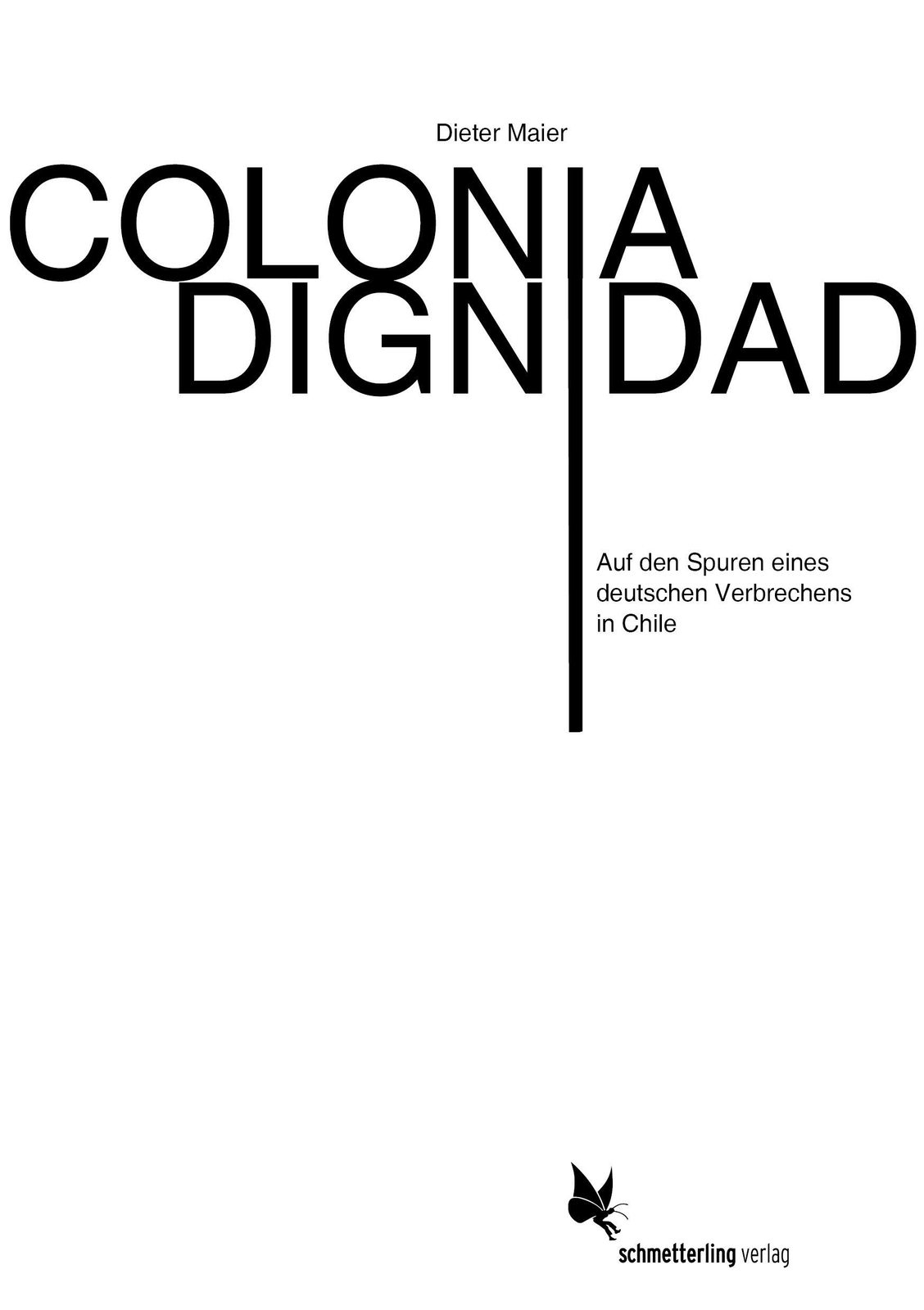Thumbnail - Colonia Dignidad | Auf Den Spuren Eines Deutschen Verbrechens In Chile