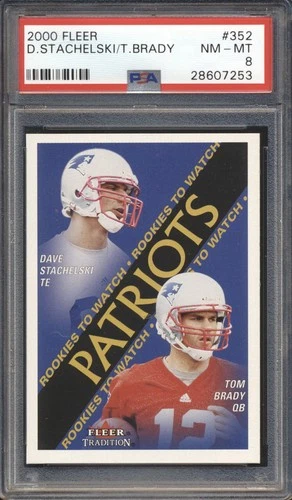 2000 Fleer Tradition Football Tom Brady / Stachelski ROOKIE #352 PSA 8 PATRIOTS