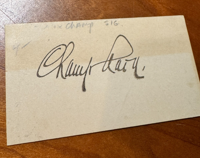 #ad RARE James B. quot;Champquot; Clark Speaker of House AUTOGRAPH Authenticated from 1910s $150.00