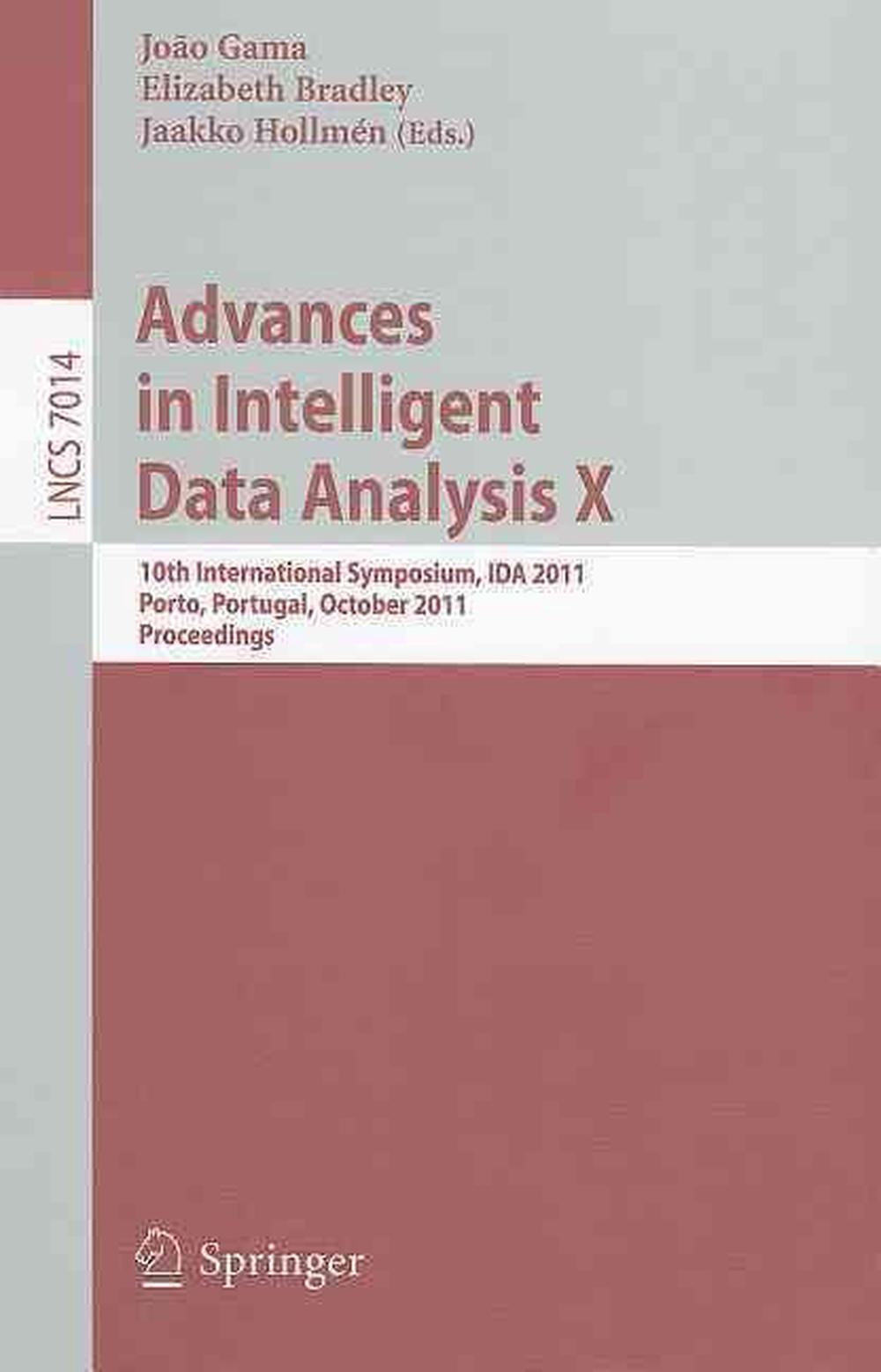 Lecture Notes in Computer Science Ser.: Advances in Intelligent Data ...