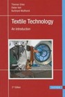 Textile Technology: An Introduction by Thomas Gries, Dieter Veit, Burkhard Wulfhorst (Hardback, 2015)