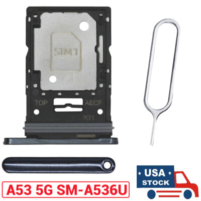For Samsung Galaxy A53 5G MicroSD SIM Card Tray Holder Slot