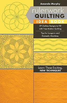 Rulerwork Quilting Idea Book: 59 Outline Designs to Fill with Free-Motion ... - Image 2