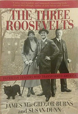 The Three Roosevelts: Patricia - VERY GOOD