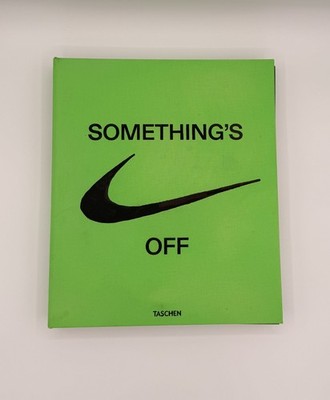 USED Taschen X Virgil Abloh Nike ICONS  Something's Off'' Hardcover 2021 The Ten
