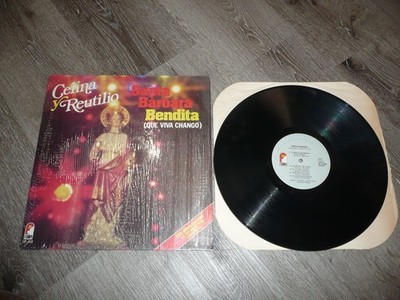 Celina Y Reutilio    Santa Barbara Bendita Que Viva Chango [1979] Vinyl LP Funny