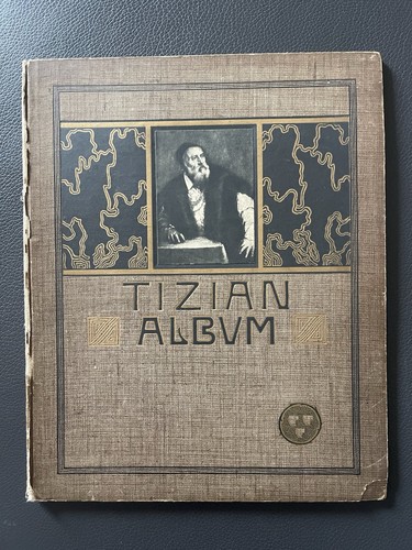 “Tizian Album – 30 Reproduktionen seiner berühmtesten Werke” Vintage Art Rare