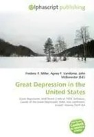 Frederic P. Miller (U. A.) | Great Depression In The United States | Taschenbuch