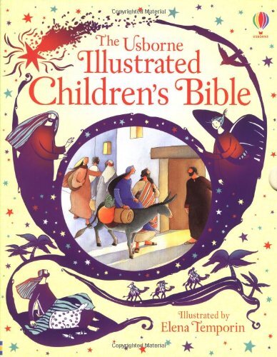 Illustrated Children's Bible-Heather Amery,Elena Temporin