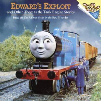Edward's Exploit and Other Thomas the Tank Engine Stories (Thomas &  - VERY GOOD