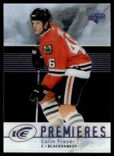 2007-08 Upper Deck Ice PREMIERES ROOKIE Colin Fraser Rookie /999 Chicago