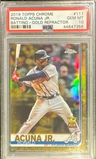 PSA 10 Ronald Acuna 2019 Topps Chrome Gold Refractor RC Cup Gem Mint 27/50