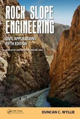 Duncan C. Wyllie Rock Slope Engineering (Taschenbuch)