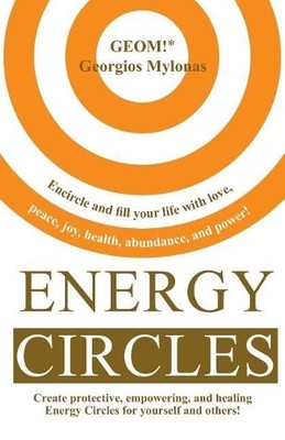 Georgios Mylonas Energy Circles (Taschenbuch)