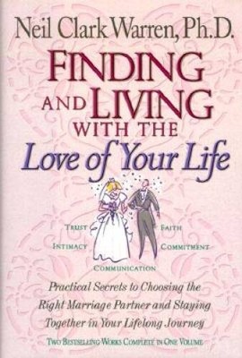 Finding and Living With the Love of Your Life (study guide) - Hardcover - GOOD