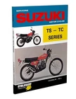 Suzuki TC TS Shop Manual Blazer Honcho TC100 TS100 100 TC90 TS90 TC125 Service