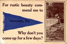 Postcard Decorum PA "For Rustic Beauty Commend Me To..." Greetings 1913