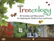 Treecology: 30 Activities and Observatio- 9781613733967, paperback, Monica Russo