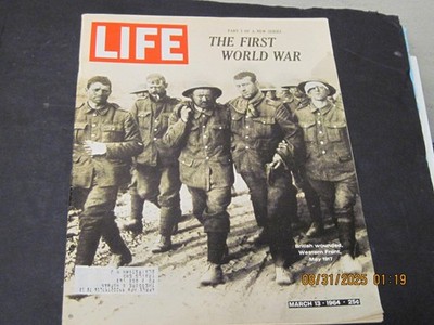 $LIFE MAGAZINE 1964 MARCH 13 BRITISH WOUNDED WESTERN FRONT MAY 1917