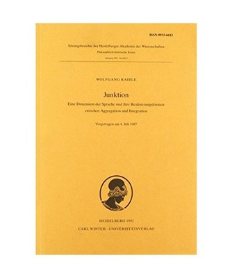Junktion: Eine Dimension der Sprache und ihre Realisierungsformen zwischen Aggre