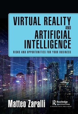 Virtual Reality and Artificial Intelligence : Risks and -  NEW Matteo Zaralli 20