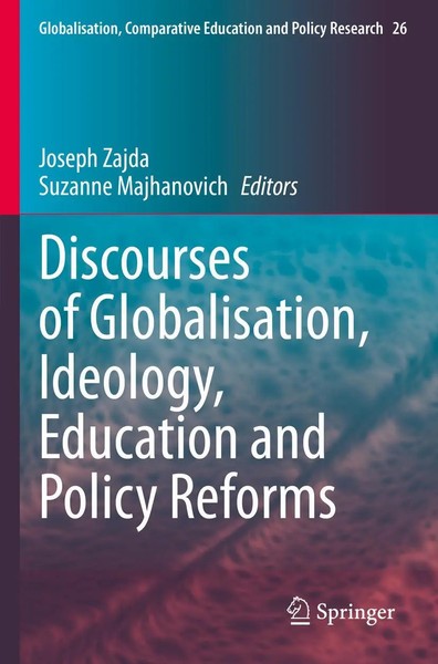 Discourses Of Globalisation, Ideology, Education And Policy Reforms | Buch | Xxv-image