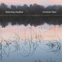 Christine Tobin - Returning Weather CD - CD - K4Z
