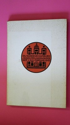 148114 Senat Senat der Freien und Hansestadt Hamburg (Hrsg.) DAS DANKBAR HAMBURG