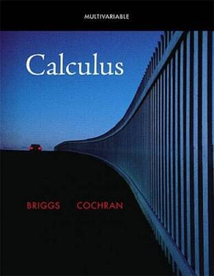 Multivariable Calculus (BriggsCochran Calculus) - Paperback - GOOD