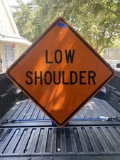 Street Traffic Road Sign (Low Shoulder) 30" X 30" FREE SHIPPING Lot 8-21