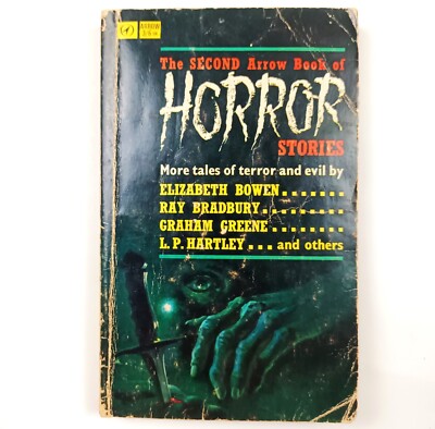 THE SECOND ARROW BOOK OF HORROR STORIES. BRADBURY POE BOWEN. 1965. ACCEPT