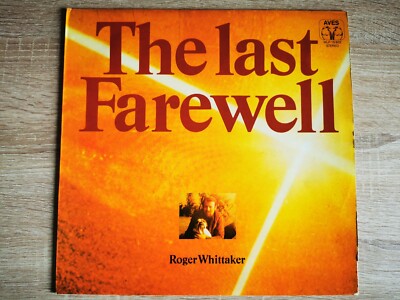ROGER WHITTAKER      The Last Farewell/1975/Pop/Folk/World & C./Ballade/LP