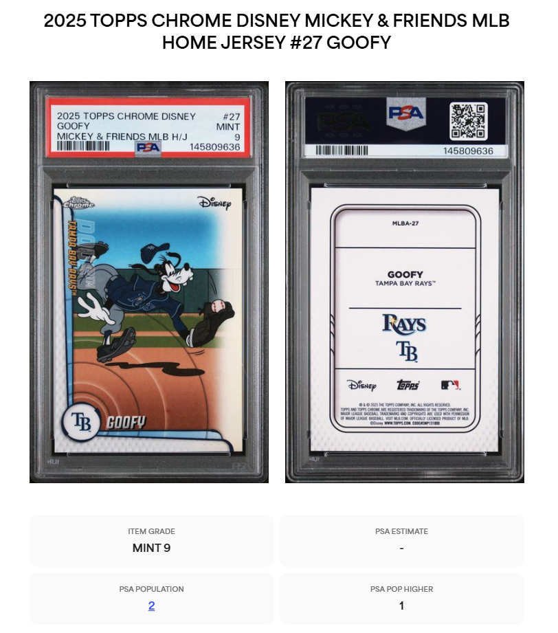 PSA 9 - 2025 Topps Chrome Disney MLBA-23 GOOFY Tampa Bay Rays SSP