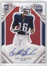 2015 Panini Crown Royale Rookie Signature Retail Red 46/99 Tre McBride Auto 0c2