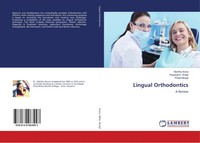 Lingual Orthodontics A Review Nishtha Arora (U. A.) Taschenbuch 212 S. Englisch