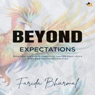 BEYOND EXPECTATIONS Farida Bharmal Paperback Repro India Limited