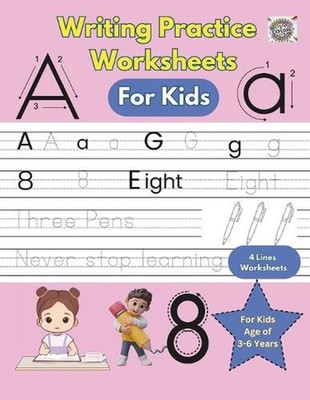 Writing Practice Worksheets for Kids of Age 3-6 Years: Interactive Step-by-Step