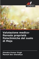 Valutazione Medico-Floreale Proprietà Fisiochimiche Del Suolo Di Meja Buch 2025
